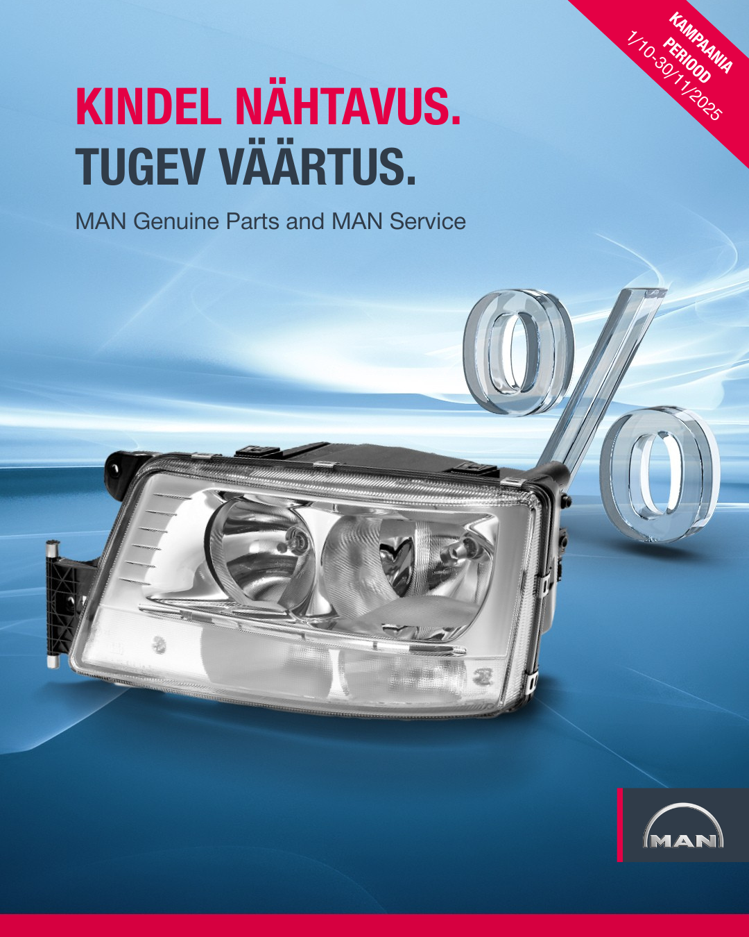 KINDEL NÄHTAVUS. TUGEV VÄÄRTUS.